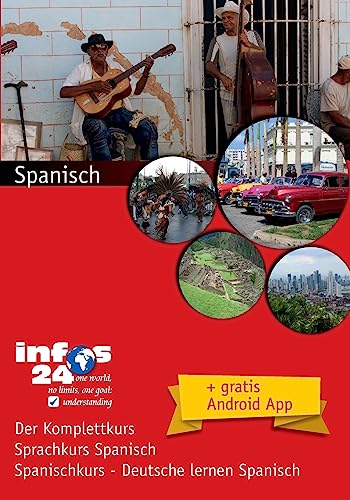 Spanisch: Sprachkurs Spanisch - Spanischkurs, Deutsche lernen Spanisch