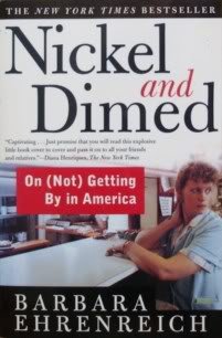 Nickel and Dimed : On (Not) Getting by in America