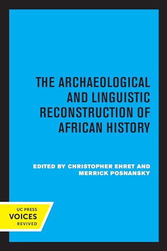 Archaeological and Linguistic Reconstruction of African History von University of California Press