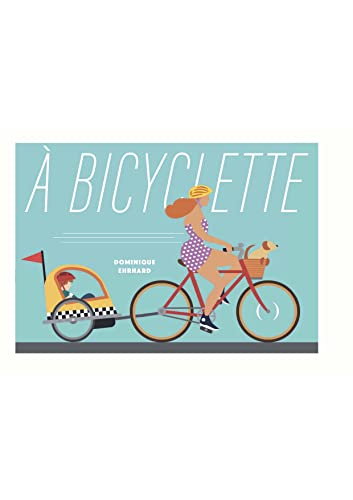 A bicyclette