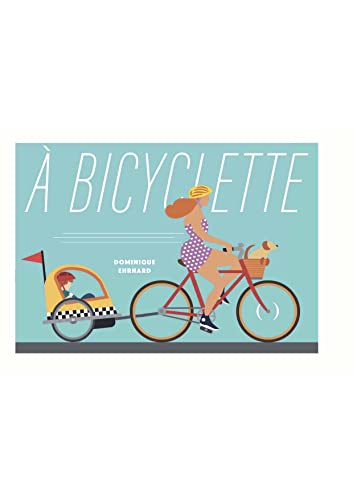 A bicyclette von GRANDES PERSONN