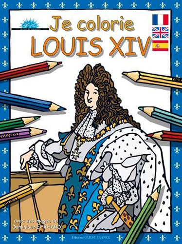 Je colorie Louis XIV von OUEST FRANCE