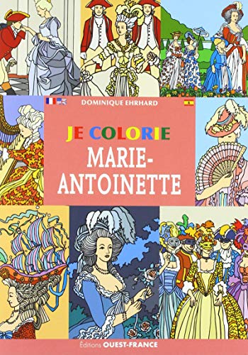Je colorie Marie-Antoinette von OUEST FRANCE