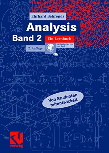 Analysis Band 2: Ein Lernbuch von Vieweg+Teubner Verlag