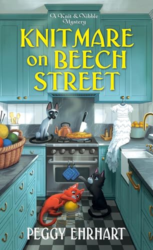 Knitmare on Beech Street (A Knit & Nibble Mystery, Band 10)