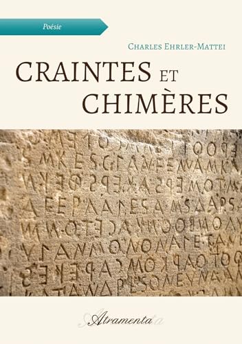 Craintes et chimères von ATRAMENTA