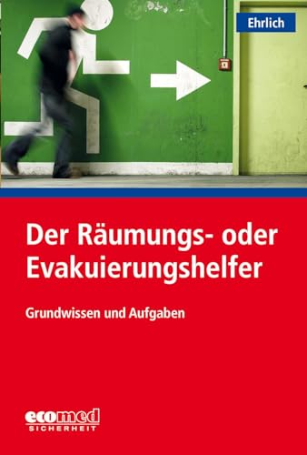 Der Räumungs- oder Evakuierungshelfer von ecomed