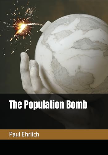 The Population Bomb von Independently published