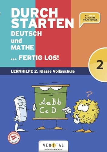 Durchstarten - Volksschule - 2. Klasse: Deutsch und Mathe ... fertig los! - Übungsbuch