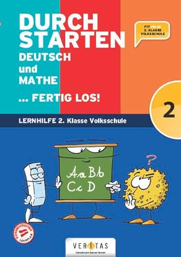 Durchstarten - Volksschule - 2. Klasse: Deutsch und Mathe ... fertig los! - Übungsbuch