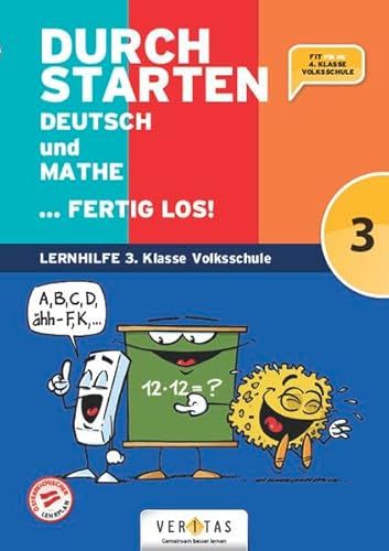 Durchstarten - Volksschule - 3. Klasse: Deutsch, Mathe, Englisch ... fertig los! - Übungsbuch