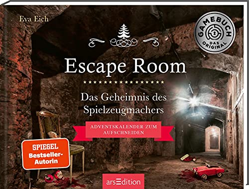 Escape Room. Das Geheimnis des Spielzeugmachers: Adventskalender zum Aufschneiden | Das Original: Ein Escape-Room-Adventskalender von Eva Eich von Ars Edition