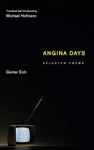 Angina Days: Selected Poems (Facing Pages)
