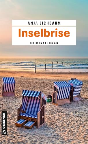 Inselbrise: Kriminalroman (Ruth Keiser und Martin Ziegler)