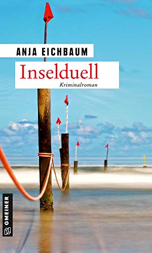 Inselduell: Kriminalroman (Kriminalromane im GMEINER-Verlag)