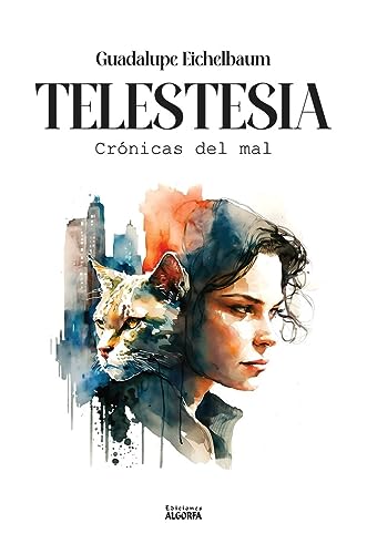 Telestesia: Crónicas del mal