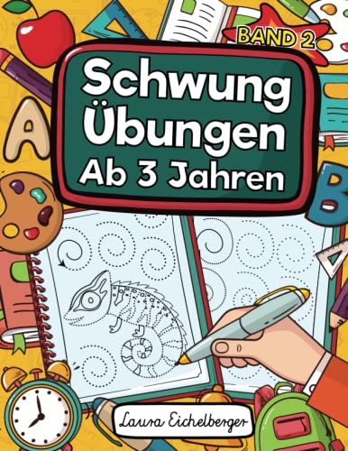 Schwungübungen Ab 3 Jahren - Band 2: Übungsheft Mit Schwungübungen Zur Erhöhung Der Konzentration, Augen-Hand-Koordination Und Feinmotorik. Ideale Vorbereitung Für Den Kindergarten! Schwungübungen Ab 3 Jahren - Band 2: Übungsheft Mit Schwungübungen Zur Erhöhung Der Konzentration, Augen-Hand-Koordination Und Feinmotorik. Ideale Vorbereitung Für Den Kindergarten!
