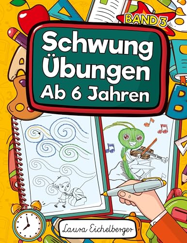 Schwungübungen Ab 6 Jahren: Übungsheft Mit Schwungübungen Zur Erhöhung Der Konzentration, Augen-Hand-Koordination Und Feinmotorik. Ideale Vorbereitung Für Kindergarten Und Vorschule! von Digital Front GmbH