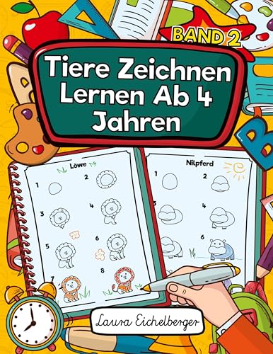 Tiere Zeichnen Lernen Ab 4 Jahren: Mitmach-Zeichenbuch Für Kleine Zeichner. Tolles Malbuch Für Kinder Leicht Gemacht Mit Schritt Für Schritt-Anleitungen! Tiere Zeichnen Lernen Ab 4 Jahren: Mitmach-Zeichenbuch Für Kleine Zeichner. Tolles Malbuch Für Kinder Leicht Gemacht Mit Schritt Für Schritt-Anleitungen! von Digital Front GmbH