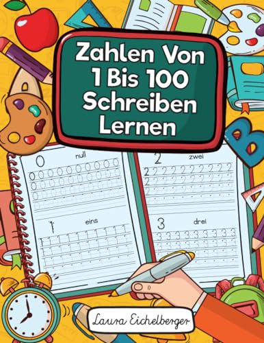 Zahlen Von 1 Bis 100 Schreiben Lernen: Übungsheft Zum Erlernen Der Zahlen Von 0 Bis 100 Für Vorschulkinder Und Kindergartenkinder Im Alter Von 3-5 Jahren! Zahlen Von 1 Bis 100 Schreiben Lernen: Übungsheft Zum Erlernen Der Zahlen Von 0 Bis 100 Für Vorschulkinder Und Kindergartenkinder Im Alter Von 3-5 Jahren! von Independently published