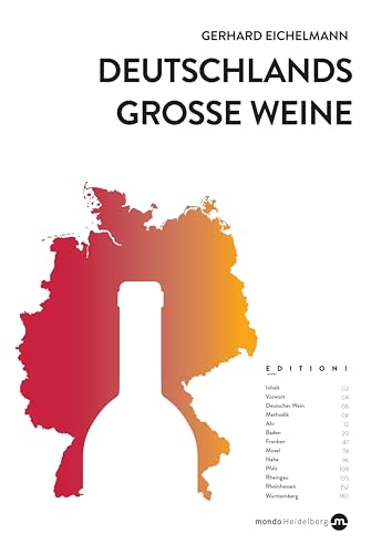 Deutschlands große Weine von MONDO Heidelberg