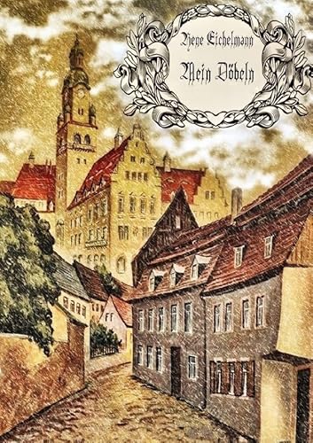 Mein Döbeln von epubli