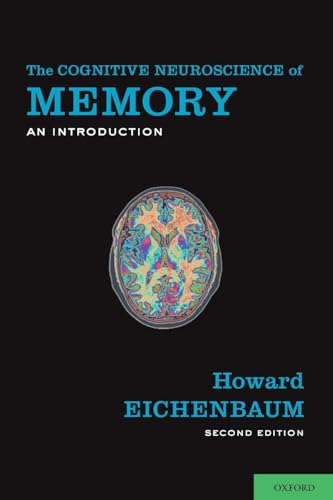 The Cognitive Neuroscience of Memory: An Introduction von OUP USA