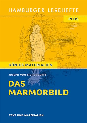 Das Marmorbild: Eine Novelle (Hamburger Lesehefte PLUS)