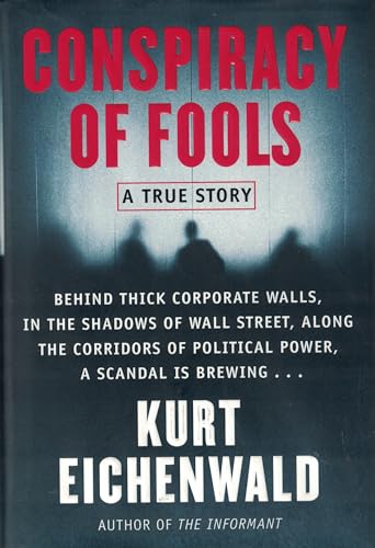 Conspiracy Of Fools: A True Story