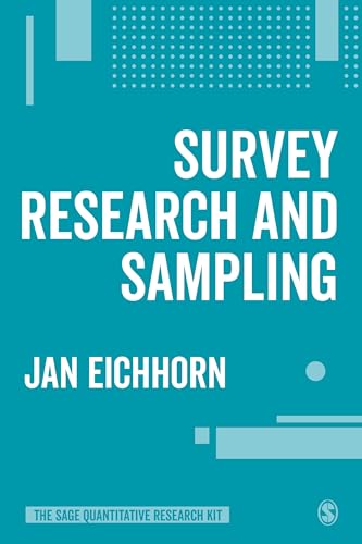 Survey Research and Sampling (Sage Quantitative Research Kit) von Sage Publications