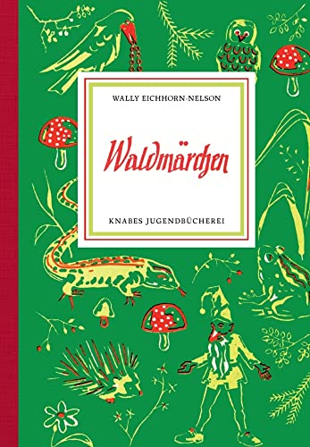 Waldmärchen (Knabes Jugendbuecherei)