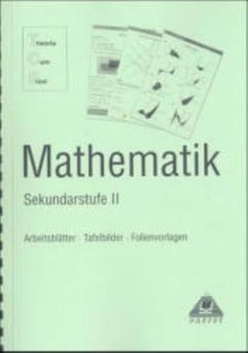 Theoria Cum Praxi, TCP, Mathematik Sekundarstufe II: Arbeitsblätter, Folien, Tafelbilder von Paetec, Berlin