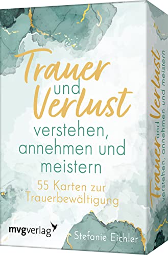 Trauer und Verlust verstehen, annehmen und meistern: 55 Karten zur Trauerbewältigung. Kartendeck zum Thema Trauerbegleitung. Trauerprozesse besser überwinden und verarbeiten von mvg Verlag