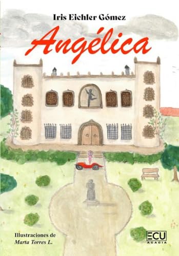 Angélica (ECU, Band 1)