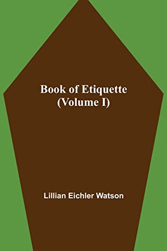 Book of Etiquette (Volume I)