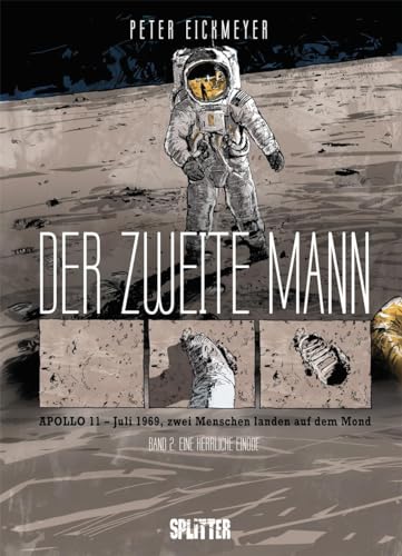 Der zweite Mann. Band 2 (von 2): Eine herrliche Einöde von Splitter Verlag