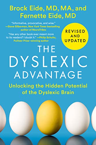 The Dyslexic Advantage (Revised and Updated): Unlocking the Hidden Potential of the Dyslexic Brain von Penguin Publishing Group