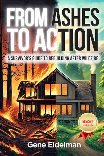 From Ashes to Action: A Survivor’s Guide to Rebuilding After Wildfire von Staten House