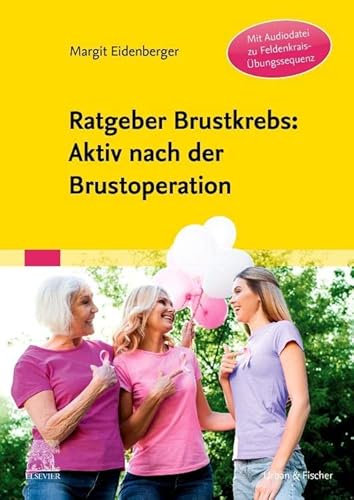 Ratgeber Brustkrebs: Aktiv nach der Brustoperation