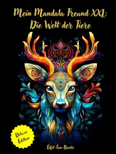 "Mein Mandala Freund XXL: Die Welt der Tiere": Malbuch für Erwachsene mit 85 Ausmalbildern | ab 8 Jahren | großes Format | Entspannung und Stressabbau "Mein Mandala Freund XXL: Die Welt der Tiere": Malbuch für Erwachsene mit 85 Ausmalbildern | ab 8 Jahren | großes Format | Entspannung und Stressabbau von Independently published
