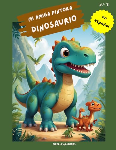 "Mi amiga pintora - dinosaurio": Libro para colorear para niños con 75 páginas para colorear | de 3 a 8 años | gran formato | aprox. 22 x 28 centímetros "Mi amiga pintora - dinosaurio": Libro para colorear para niños con 75 páginas para colorear | de 3 a 8 años | gran formato | aprox. 22 x 28 centímetros von Independently published
