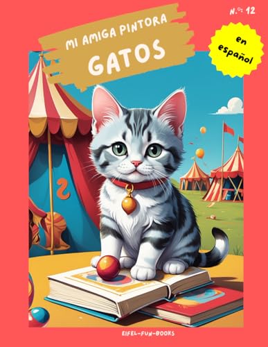 "Mi amiga pintora - gatos": Libro para colorear para niños con 75 páginas para colorear | de 3 a 8 años | gran formato | aprox. 22 x 28 centímetros "Mi amiga pintora - gatos": Libro para colorear para niños con 75 páginas para colorear | de 3 a 8 años | gran formato | aprox. 22 x 28 centímetros von Independently published