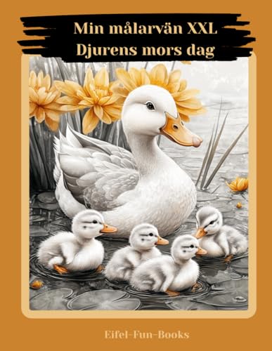 "Min målarvän XXL - Djurens mors dag": Målarbok för vuxna med 85 målarbok | från 8 år | storformat | Avslappning och stressavlastning "Min målarvän XXL - Djurens mors dag": Målarbok för vuxna med 85 målarbok | från 8 år | storformat | Avslappning och stressavlastning von Independently published