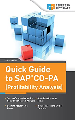 Quick Guide to SAP CO-PA (Profitability Analysis) von CREATESPACE