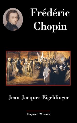 FREDERIC CHOPIN von FAYARD