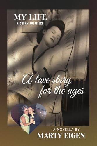 A Love Story for the Ages von Bookbaby