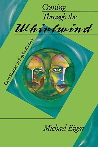 Coming Through the Whirlwind: Case Studies in Psychotherapy von Chiron Publications