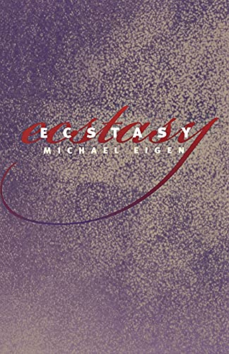 Ecstacy (Disseminations: Psychoanalysis in Contexts)