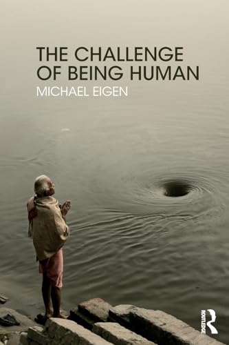 The Challenge of Being Human von Routledge
