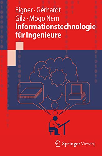 Informationstechnologie für Ingenieure von Springer